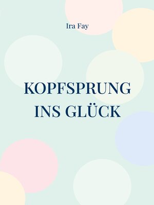 cover image of Kopfsprung ins Glück